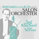 Barnabás von Géczy & Sein Salo CD Sag Beim Abschied Leise Servus