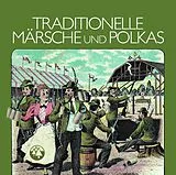 Various CD Traditionelle Märsche Und Polkas