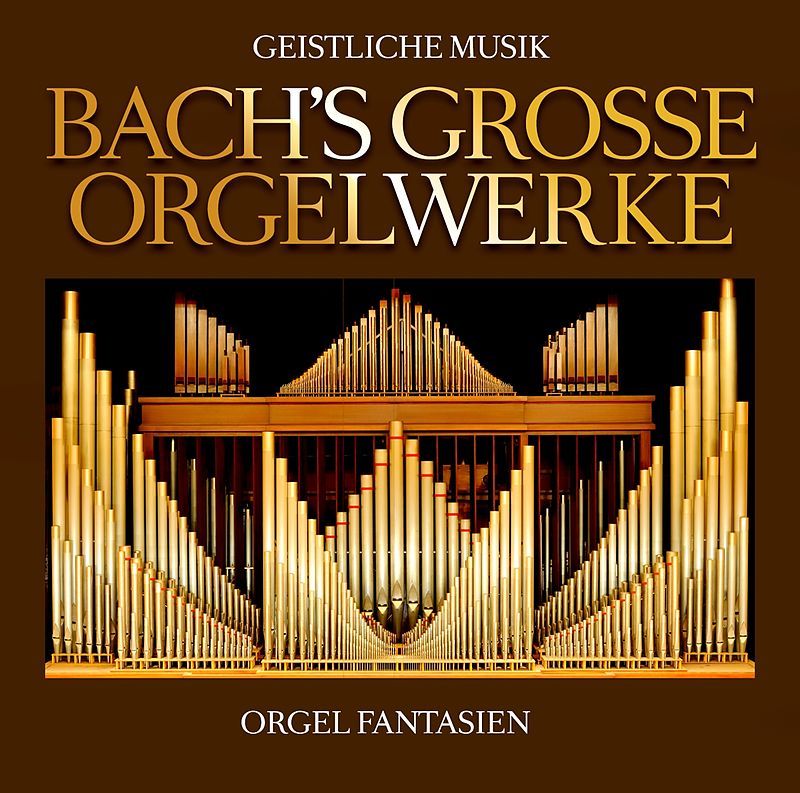 Bachs Große Orgelwerke - Bach, Johann Sebastian - CD kaufen | Ex Libris