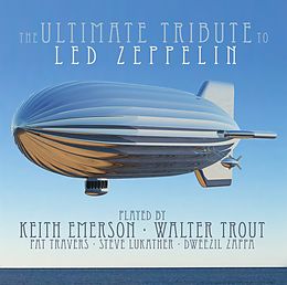 Keith-Trout,Walter-Uvm Emerson CD Led Zeppelin - The Ultimate Tribute