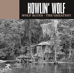 Howlin Wolf CD Wolf Blues - The Greatest