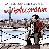 Les Plus Belles Musette De Val CD Valses Dans Le Souffle De L Accordeon