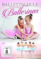 Ballettschule Für Kleine Ballerinas DVD