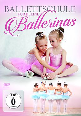 Ballettschule Für Kleine Ballerinas DVD