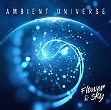 Flower & Sky CD Ambient Universe