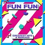 FUN FUN CD Greatest Hits & Remixes