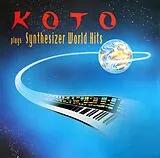 KOTO LP (analog) Plays Synthesizer World Hits