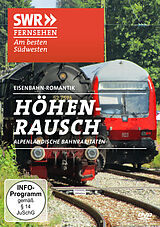 Höhenrausch - Alpenländische Bahnraritäten DVD