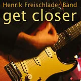 Henrik Band Freischlader Vinyl Get Closer (Vinyl)