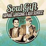 Raphael Wressnig & Alex Schult CD Soul Gift