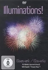 Illuminations! Feuerwerk-Fireworks DVD