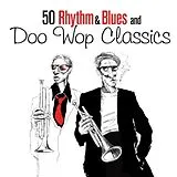 Various CD 50 Rhythm & Blues And Doo Wop Classics
