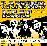 Canned Heat CD On The Road Again - Best Of