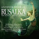 Antonin Dvorak CD Rusalka - Die Kleine Meerjungfrau