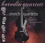 Borodin Quartett CD Beethoven - Shostakovich: Streichquartette