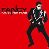 Fancy LP (Vinyl) FANCY FOR FANS