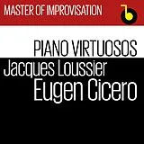 Cicero & Loussier CD Master Of Improvisation