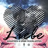 Minupren & Erna Feierlappen CD Liebe