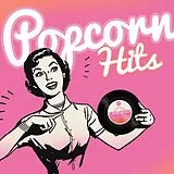 Various CD Popcorn Hits