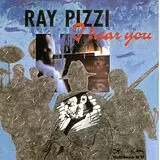 Ray Pizzi CD I Hear You