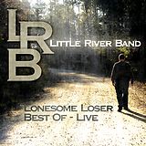 Little River Band LP (Vinyl) LONESOME LOSER - BEST OF LIVE