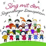 Regensburger Domspatzen & Scha CD Sing Mit Den Regensburger Domspatzen