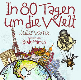 Gelesen Von Bodo Primus CD In 80 Tagen Um Die Welt Von Jules Verne