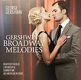George Gershwin CD Gershwin Plays Gershwin Broadway Melodies