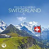 Various Artists CD Folk From Switzerland