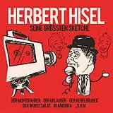 Herbert Hisel CD Seine Größten Sketche