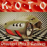 KOTO Vinyl Greatest Hits & Remixes