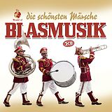 Various CD Blasmusik - Die Schönsten Märsche