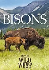 Bisons In The Wild West DVD