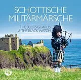 The Scots Guards & The Black W CD Schottische Militärmärsche
