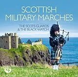 The Scots Guards & the Black W CD Scottish Military Marches