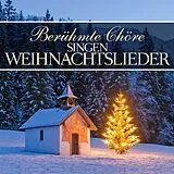 Various CD Berühmte Chöre Singen Weihnachtslieder