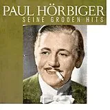 Paul Hörbiger CD Seine Großen Hits