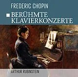 Chopin-Rubinstein CD Berühmte Klavierkonzerte
