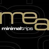 Mea CD Minimal Trips