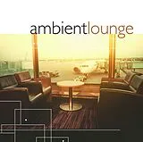 Various Artists CD Ambient Lounge