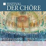 Various CD Festival Der Chöre