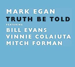 Mark Feat. Bill Evans,Vin Egan CD Truth Be Told