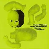 Bernd Witthüser LP (Vinyl) Lieder Von Vampiren, Nonnen Und Toten (Vinyl)