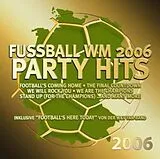 Various CD Fussball Wm 2006 Party Hits