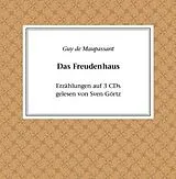 CD Guy De Maupassant: Das Freudenhaus von