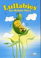 Lullabies For Babies Vol.1 DVD
