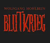 Set mit div. Artikeln (Set) Blutkrieg - Die Edition von Wolfgang Hohlbein