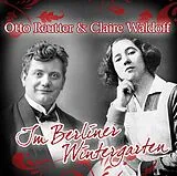 Claire Waldoff & Otto Reutter CD Im Berliner Wintergarten