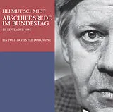 Audio CD (CD/SACD) (CD) Abschiedsrede Im Bundestag von Helmut Schmidt