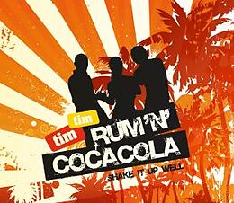 Tim Tim Single CD Rum N Cocacola (shake It Up Well)